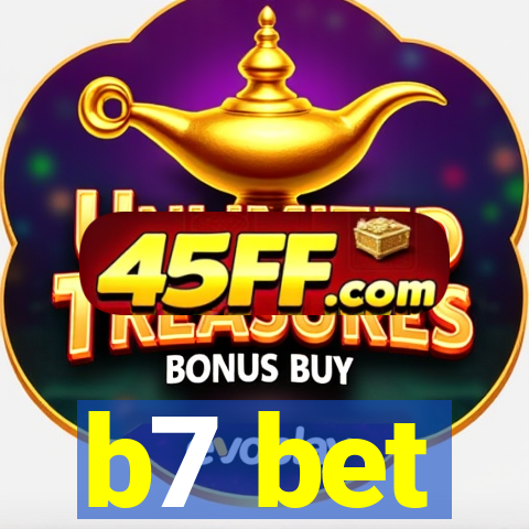 b7 bet